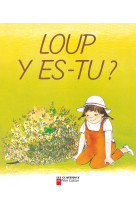 Loup y es-tu ?