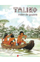 Taliko, indien de guyane