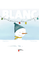 Blanc bonhomme de neige