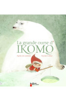 La grande ourse d'ikomo