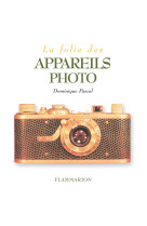 La folie des appareils photo