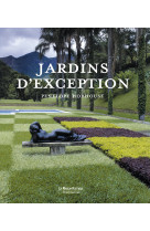 Jardins d'exception