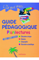 L'ile aux mots - plurilectures - guide pédagogique - ce2/cm1