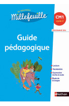 Mille feuilles - guide pédagogique - cm1