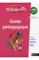 Mille feuilles - guide pédagogique - cm2