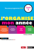 J'organise mon année - cycle 1