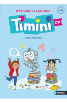 Timini cp - cahier d'activités de l'élève - identification des mots - méthode de lecture