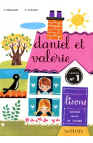 Daniel et valérie - livre élève 1 - cp