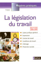 La legislation du travail 2008/2009 - reperes pratiques n06