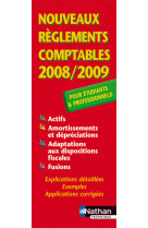 Nouveaux reglements comptables 2008/2009