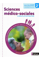 Sciences médico-sociales 2e bac pro assp a domicile et en structure livre de l'élève