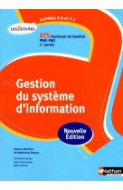 Activites 5.3 et 7.1 gestion du systeme d'information bts 1 (les activites) eleve 2012