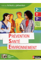 Prevention sante environnement 2eme/1ere/term bac pro (acteurs de prevention) eleve 2013