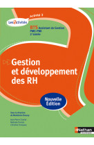 Activite 3 - gestion et developpement des rh bts 2 assistant de gestion pme/pmi - livre eleve 2013