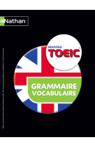 Toeic&reg; grammaire et vocabulaire toeic&reg; livre