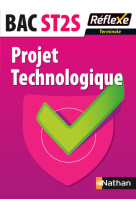 Projet technologique - terminale st2s réflexe bacs techno