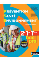 Prévention santé environnement 2e/1re/term bac pro - éd. 2015 livre de l'élève