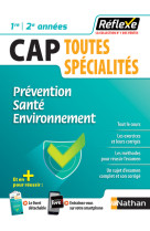 Prévention santé environnement - cap 1ère/2ème années toutes spécialiés (guide réflexe n° 15) - 2018