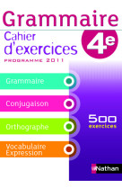 Grammaire 4e cahier d'exercice 2011