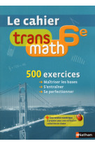 Transmath 6e cahier eleve 2013