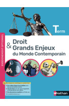 Droit et grands enjeux du monde contemporain - terminale - manuel - 2021