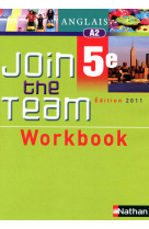 Join the team - workbook - 5ème 2011