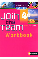 Join the team - workbook - 4ème 2012