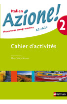 Azione ! niveau 2 2008 - cahier d'activités