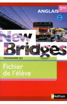 New bridges 1re 2011 - fichier élève