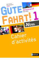 Gute fahrt neu 1 2016 -cahier d'activités