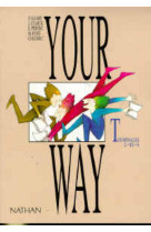 Your way terminale l/es/s eleve