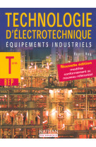 Technologie d'électrotechnique bep terminale, livre de l'élève