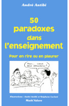 50 paradoxes dans enseignement