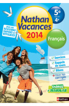 Cahier de vacances 2014 francais de la 5e vers la 4e