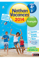 Cahier de vacances 2014 francais 4e/3e - nathan vacances