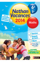 Cahier de vacances 2014 maths de la 6e a la 5e - nathan vacances