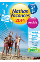 Cahier de vacances 2014 anglais 3e/2e - nathan vacances