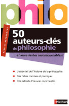 50 auteurs-cles de philosophie