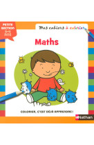 Mes cahiers a colorier math ps