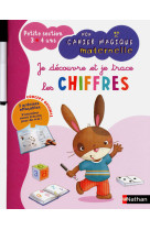 Mon cahier magique maternelle - je decouvre et je trace les chiffres - petite section 3/4 ans