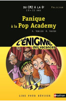 L'enigme des vacances du cm2 a la 6e 10/11 ans panique a la pop academy