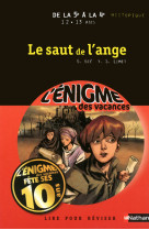 L'enigme des vacances de la 5e a la 4e 12/13 ans le saut de l'ange