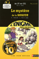 L'enigme des vacances du cp au ce1 6/7 ans le mystere de la source