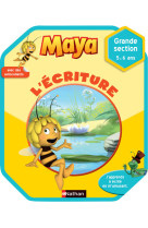 Maya l'ecriture grande section 5/6 ans - cahier activites