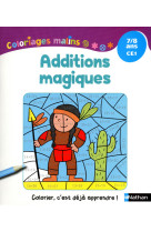 Additions magiques 7/8 ans ce1