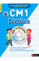 Je comprends tout ! dictées cm1 avec cd