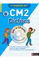 Je comprends tout ! dictées cm2