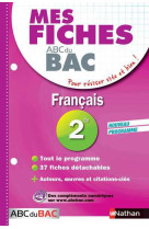 Mes fiches abc du bac français 2de