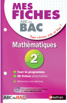 Mes fiches abc du bac mathématiques 2de