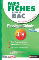 Mes fiches abc du bac physique chimie 1re s